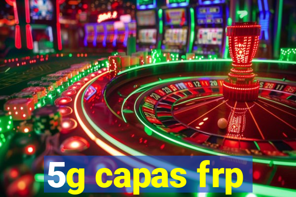 5g capas frp